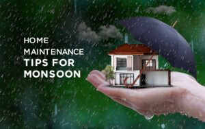 Read more about the article Home Maintenance Tips For Monsoon